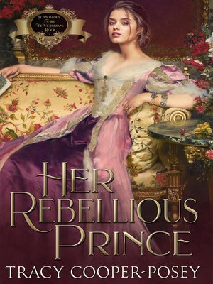 cover image of Her Rebellious Prince
